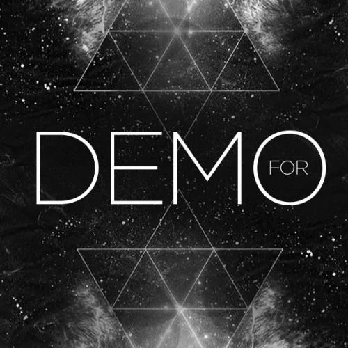 For Demos